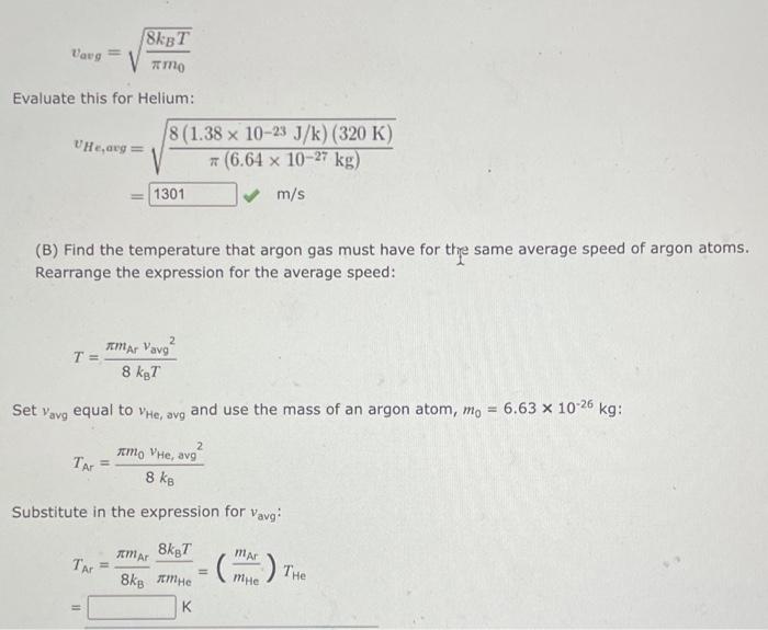 Solved Explore The Mass Of A Helium Atom Is 6 641027 Kg Chegg