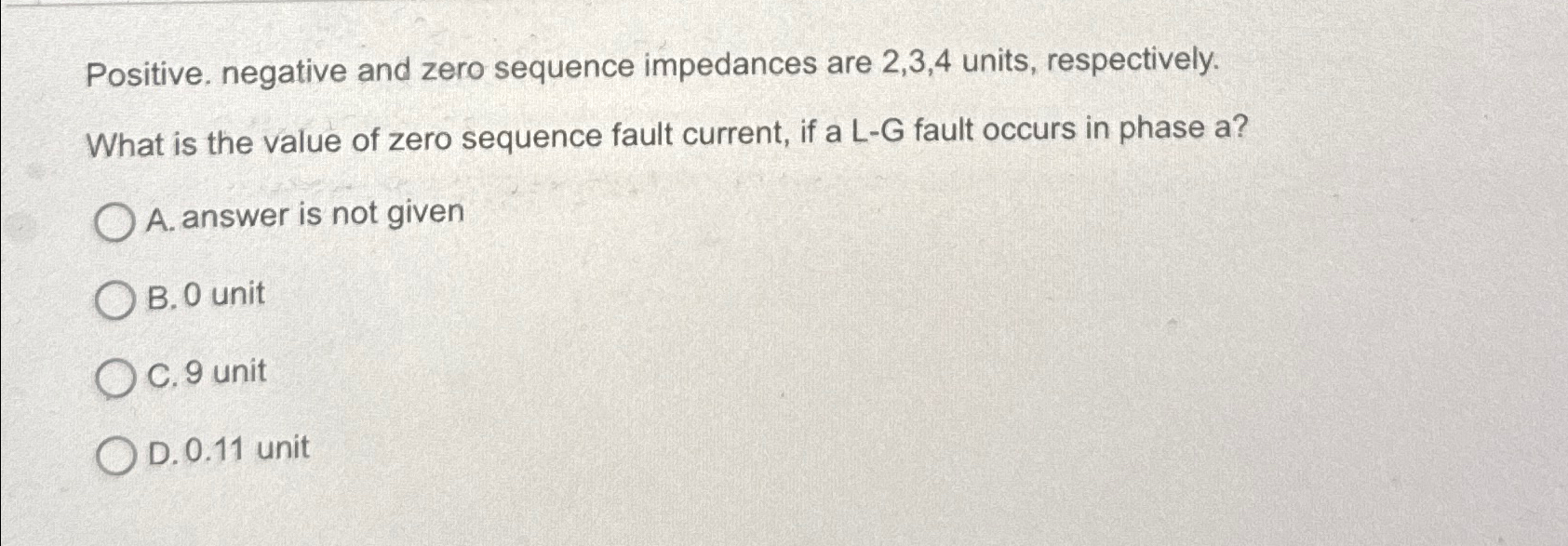 Solved Positive Negative And Zero Sequence Impedances Are Chegg