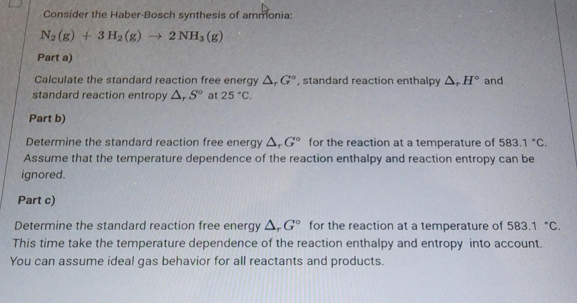 Solved Consider The Haber Bosch Synthesis Of Ammonia N Chegg