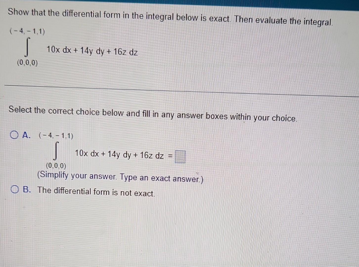 Solved Show That The Differential Form In The Integral Below Chegg