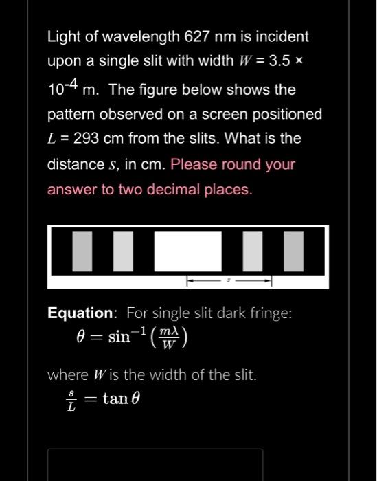 Solved Light Of Wavelength Nm Is Incident Upon A Single Chegg