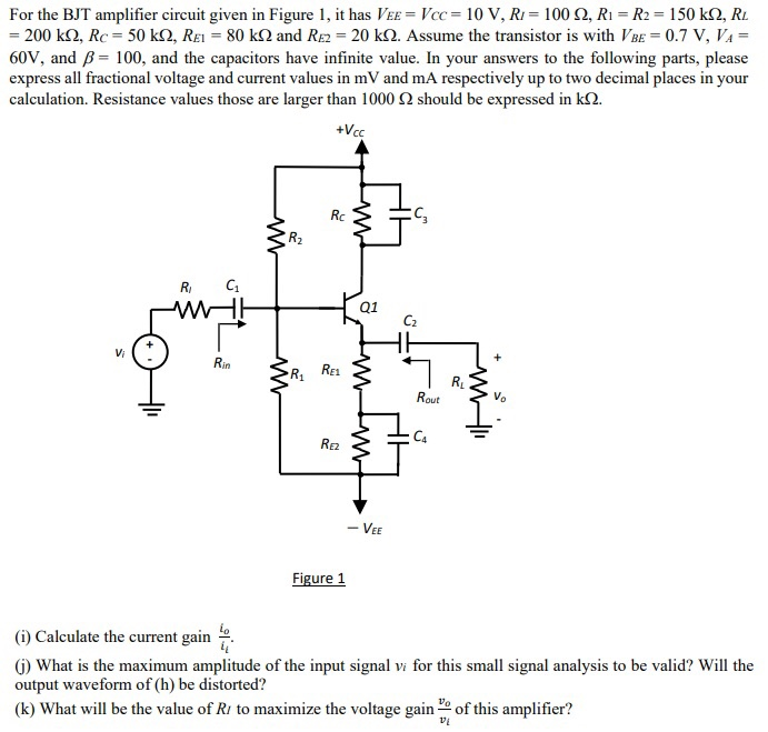 For The BJT Amplifier Circuit Given In Figure 1 It Chegg