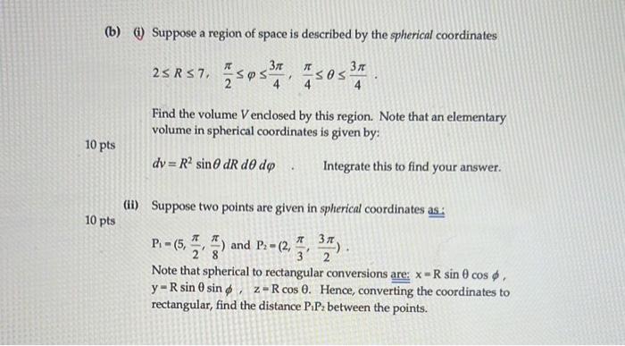 Solved B I Suppose A Region Of Space Is Described By The Chegg