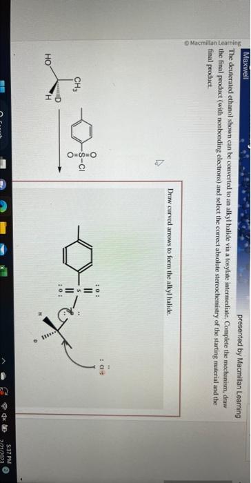 Solved The Deuterated Ethanol Shown Can Be Converted To An Chegg