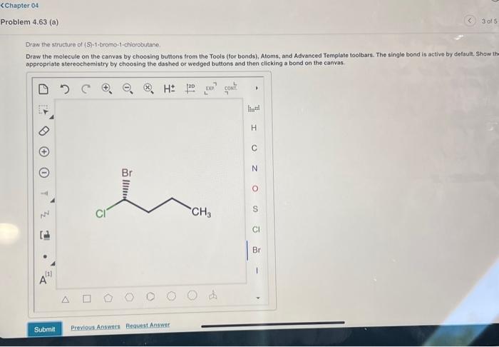 Solved Draw The Structure Of S Bromo Chlorobutane Draw Chegg