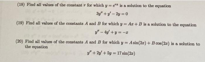 Solved 18 Find All Values Of The Constant R For Which Y E Chegg