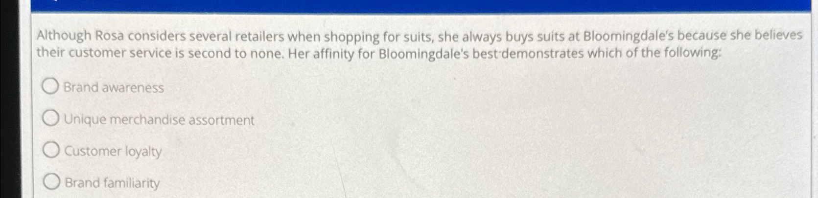 Solved Although Rosa Considers Several Retailers When Chegg