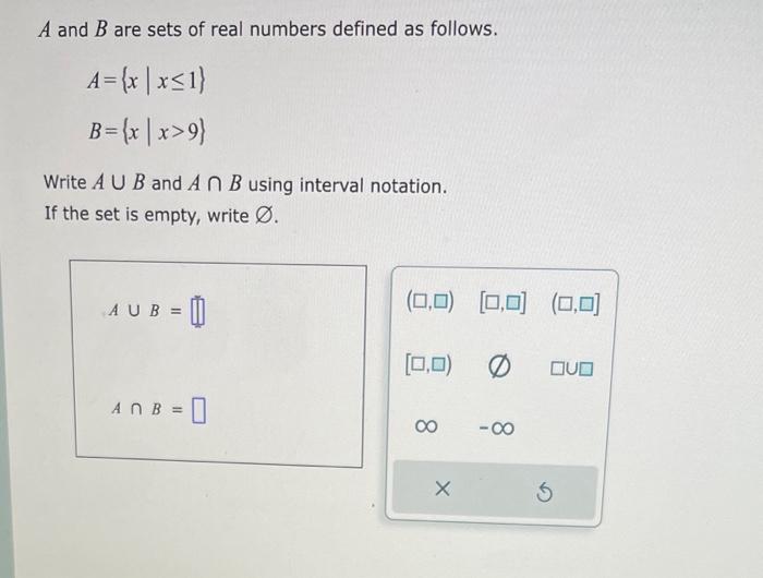 Solved A And B Are Sets Of Real Numbers Defined As Follows Chegg