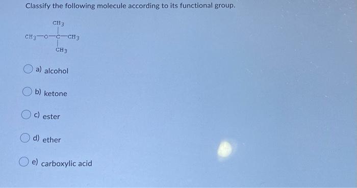 Solved Classify The Following Molecule According To Its Chegg