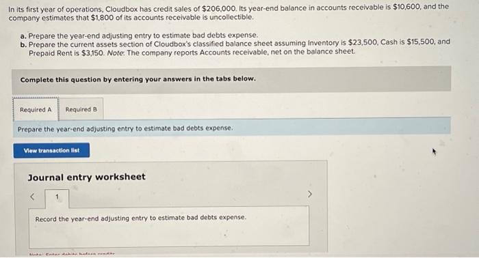 Solved In Its First Year Of Operations Cloudbox Has Credit Chegg