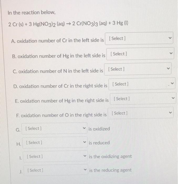 Solved In The Reaction Below Cr S Hg No Aq Chegg