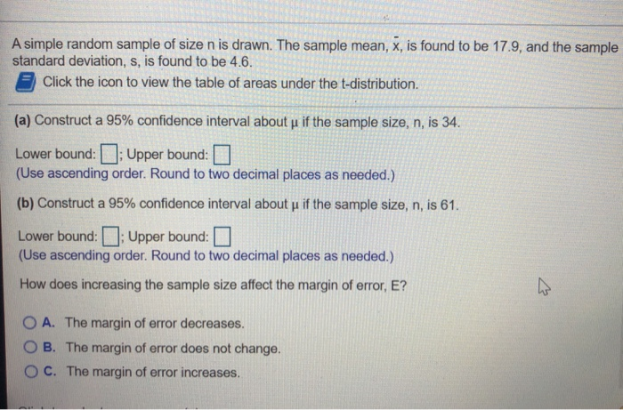 Solved A Simple Random Sample Of Size N Is Drawn The Sample Chegg