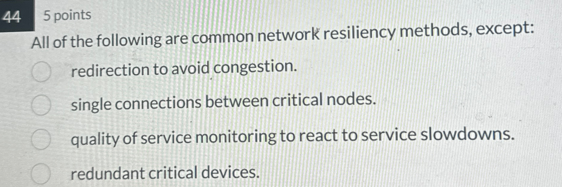 Solved 445 PointsAll Of The Following Are Common Network Chegg