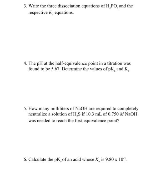 Solved Write The Three Dissociation Equations Of H Po Chegg