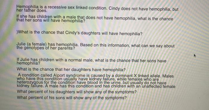 Solved Hemophilia Is A Recessive Sex Linked Condition Cindy Chegg