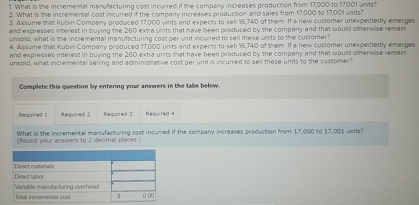 Solved Kubin Company S Relevant Range Of Production Is Chegg