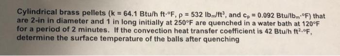 Solved Cylindrical Brass Pellets Chegg
