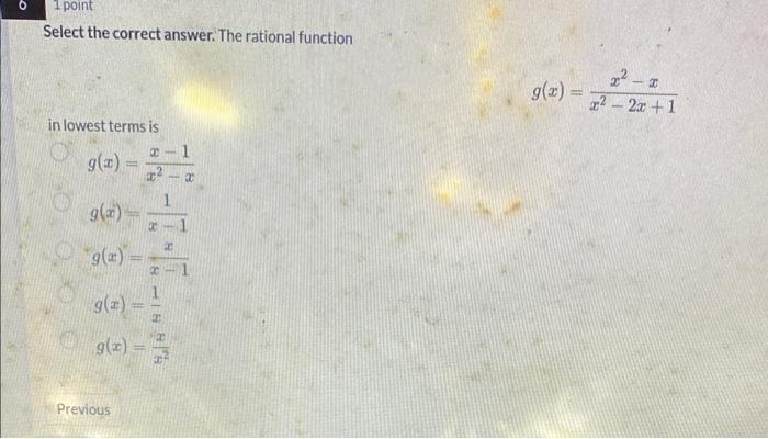 Solved Select The Correct Answer The Rational Function Chegg