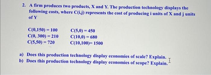 Solved A Firm Produces Two Products X And Y The Chegg