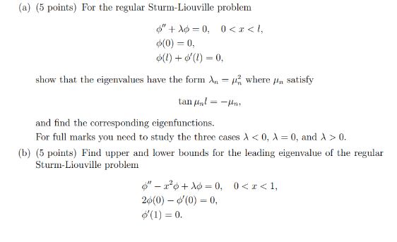 Solved For The Following Sturm Liouville Problem Solve The Chegg