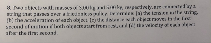 Solved Two Objects With Masses Of Kg And Kg Chegg