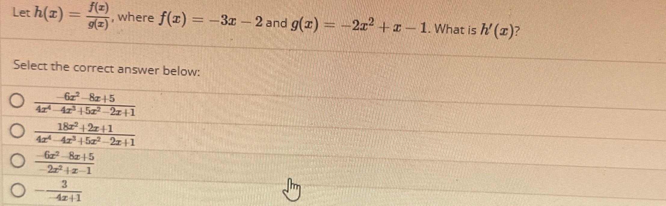 Solved Let H X F X G X Where F X 3x 2 And Chegg