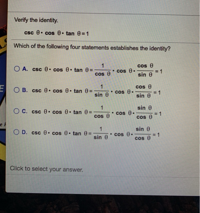 Solved Verify The Identity Csc 0 Cos 0 Tan 0 1 Which Chegg