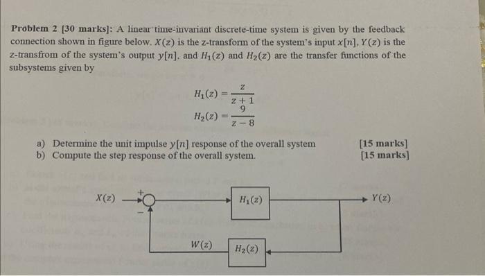 Solved Problem 2 30 Marks A Linear Time Invariant Chegg