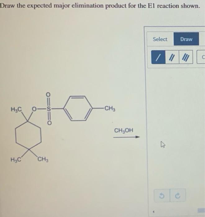 Solved Draw The Expected Major Elimination Product For The Chegg