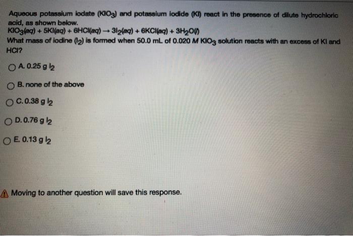 Solved Aqueous Potassium Iodate K And Potassium Iodide Chegg