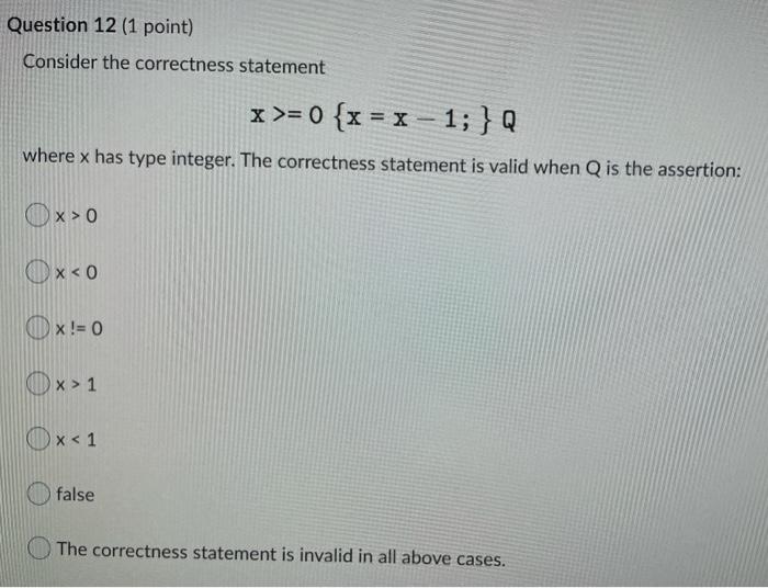 Solved Question Point Consider The Correctness Chegg