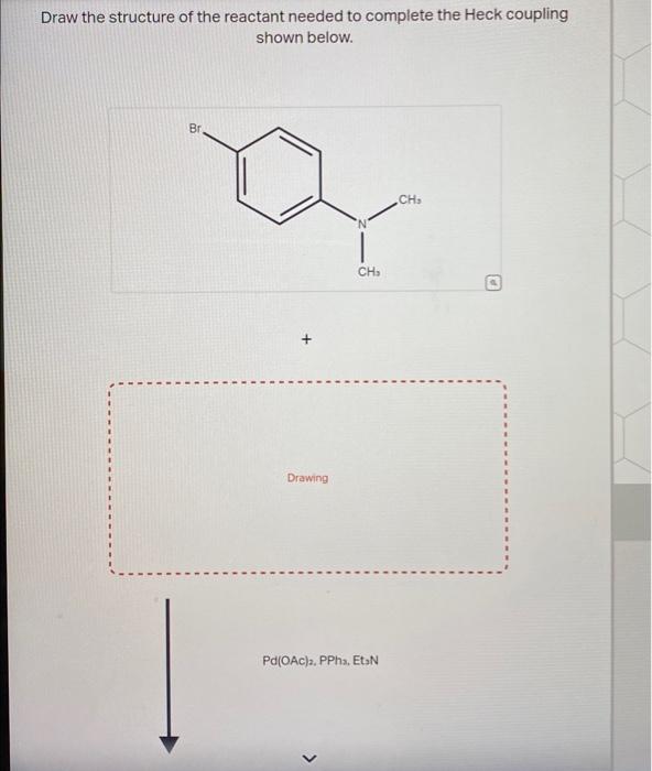 Solved Draw The Structure Of The Reactant Needed To Complete Chegg