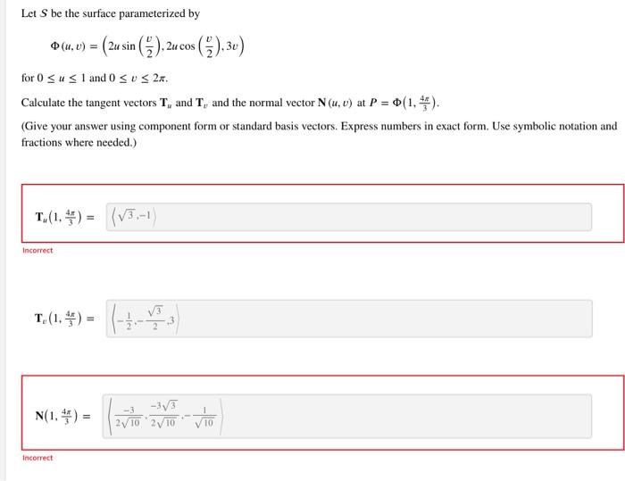 Solved Let S Be The Surface Parameterized By Chegg