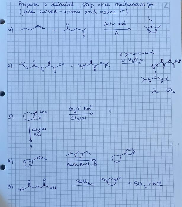 Solved Propose A Detailed Step Wise Mechanism For Use Arved Chegg