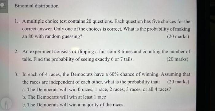 Solved 1 A Multiple Choice Test Contains 20 Questions Each Chegg