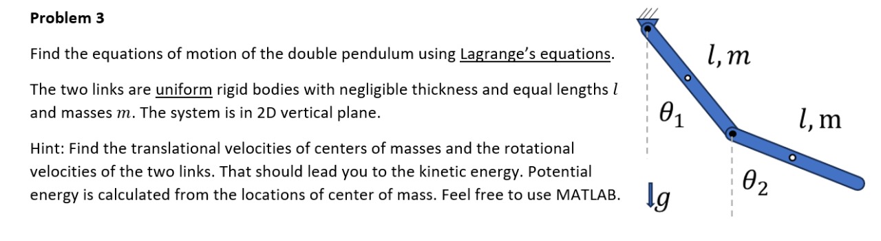 Solved Problem Find The Equations Of Motion Of The Double Chegg