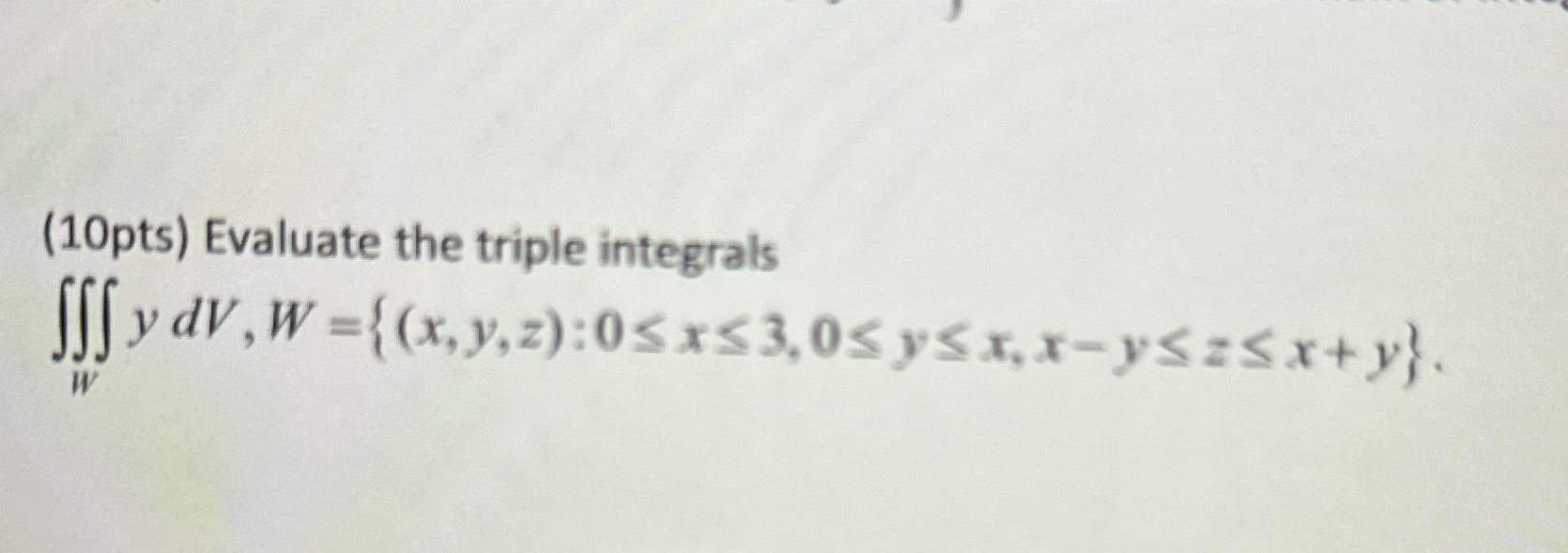 10pts Evaluate The Triple Chegg