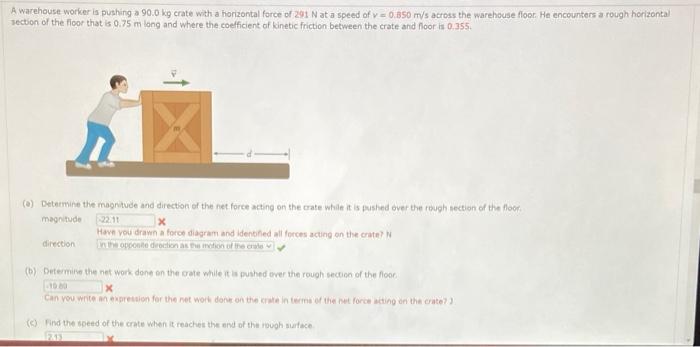 Solved A Warehouse Worker Is Pushing A Kg Crate With A Chegg