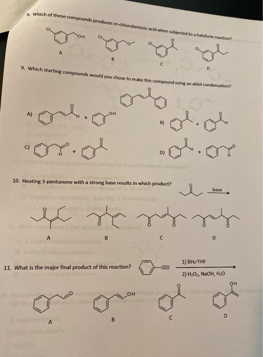 Solved Which Of These Compounds Produces M Chlorobenzoic Chegg