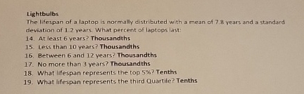 Solved LightbulbsThe Lifespan Of A Laptop Is Normally Chegg