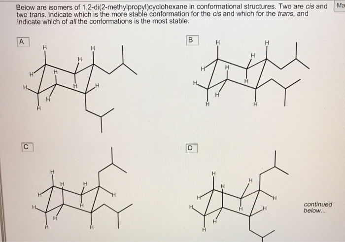 Solved Ma Below Are Isomers Of Chegg