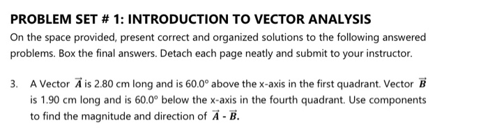 Solved PROBLEM SET 1 INTRODUCTION TO VECTOR ANALYSIS On Chegg