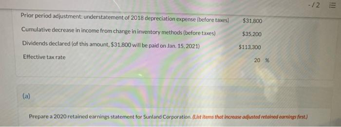 Solved Sunland Corporation Began Operations On January 1 Chegg