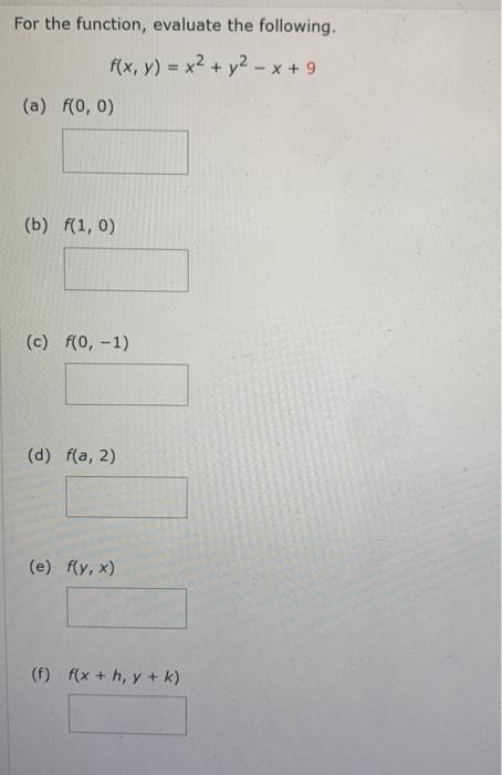 Solved For The Function Evaluate The Following F X Y Chegg