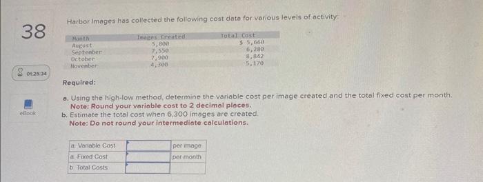 Solved Harbor Images Has Collected The Following Cast Data Chegg