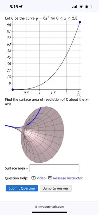 Solved Let C Be The Curve Y 6x3 For 0 Chegg