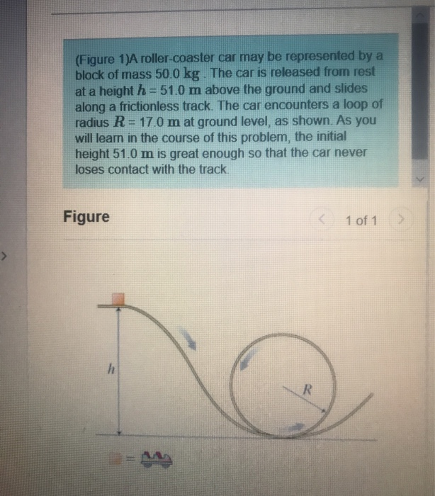 Solved Figure A Roller Coaster Car May Be Represented By Chegg