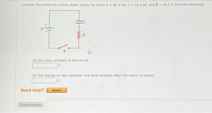 Solved Consider The Series RC Circuit Shown Below For Which Chegg