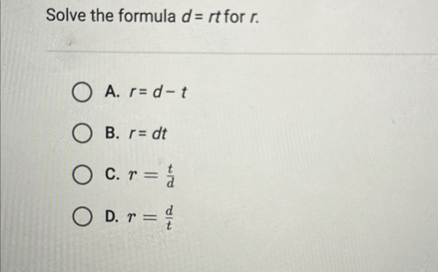 Solved Solve The Formula D Rt For Chegg