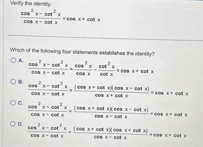 Solved Verify The Identity Cosxcotxcos2xcot2x Cosx Cotx Chegg